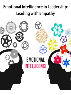 cover image of Emotional Intelligence in Leadership